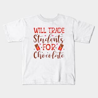 Will Trade Students For Chocolate Teacher Valentines Day Kids T-Shirt